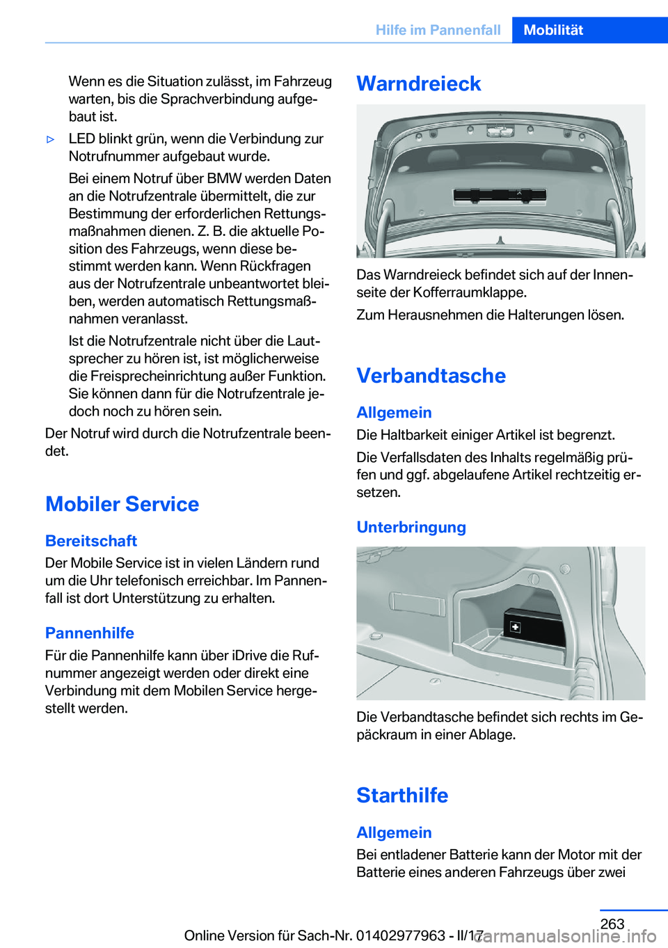 BMW 3 SERIES 2017  Betriebsanleitungen (in German) �W�e�n�n� �e�s� �d�i�e� �S�i�t�u�a�t�i�o�n� �z�u�l�