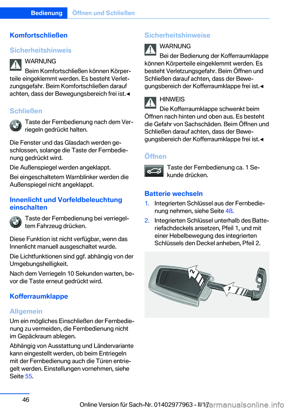 BMW 3 SERIES 2017  Betriebsanleitungen (in German) �K�o�m�f�o�r�t�s�c�h�l�i�e�