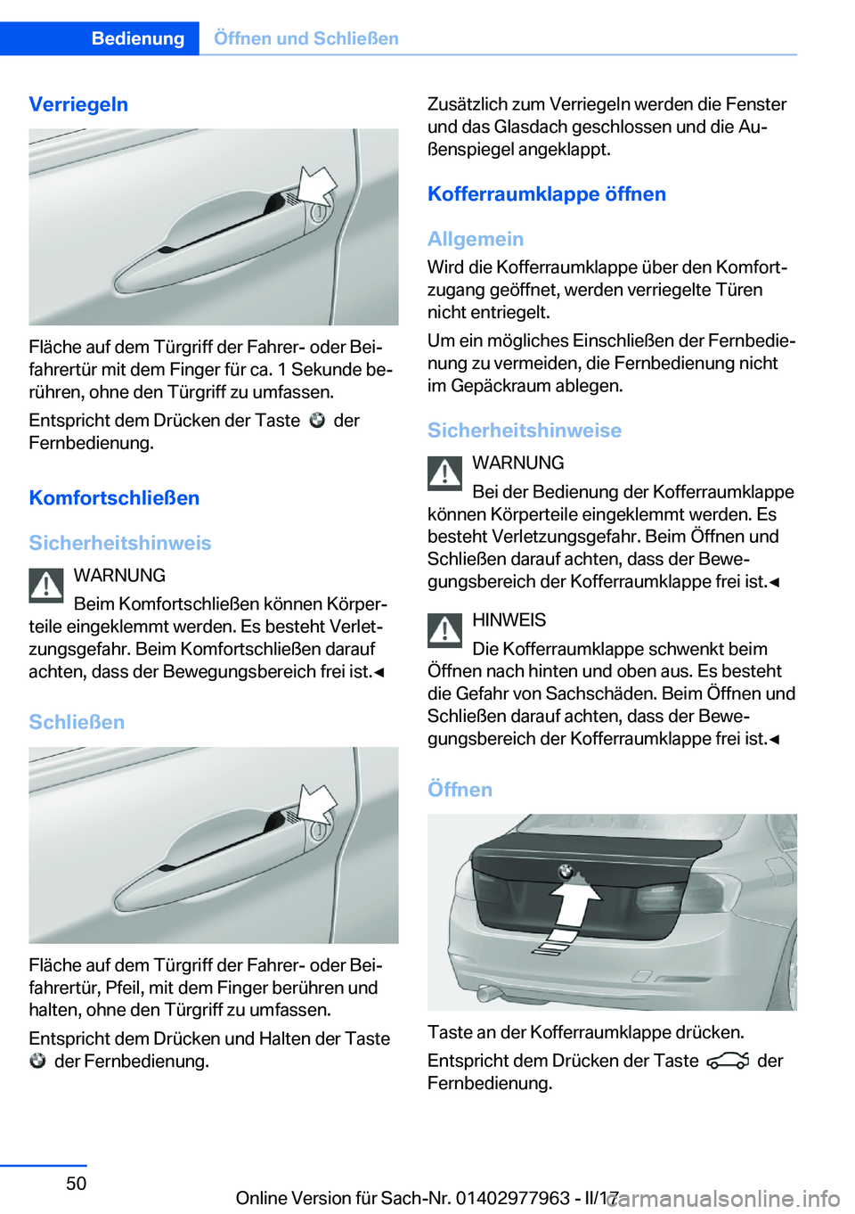 BMW 3 SERIES 2017  Betriebsanleitungen (in German) �V�e�r�r�i�e�g�e�l�n
�F�l�
