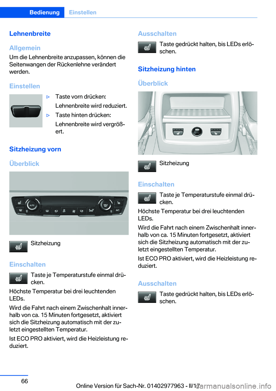 BMW 3 SERIES 2017  Betriebsanleitungen (in German) �L�e�h�n�e�n�b�r�e�i�t�e
�A�l�l�g�e�m�e�i�n �U�m� �d�i�e� �L�e�h�n�e�n�b�r�e�i�t�e� �a�n�z�u�p�a�s�s�e�n�,� �k�