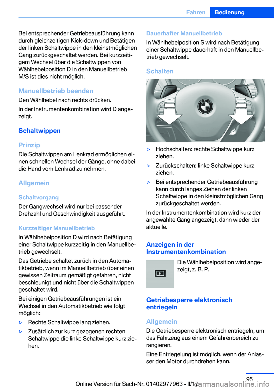BMW 3 SERIES 2017  Betriebsanleitungen (in German) �B�e�i� �e�n�t�s�p�r�e�c�h�e�n�d�e�r� �G�e�t�r�i�e�b�e�a�u�s�f�