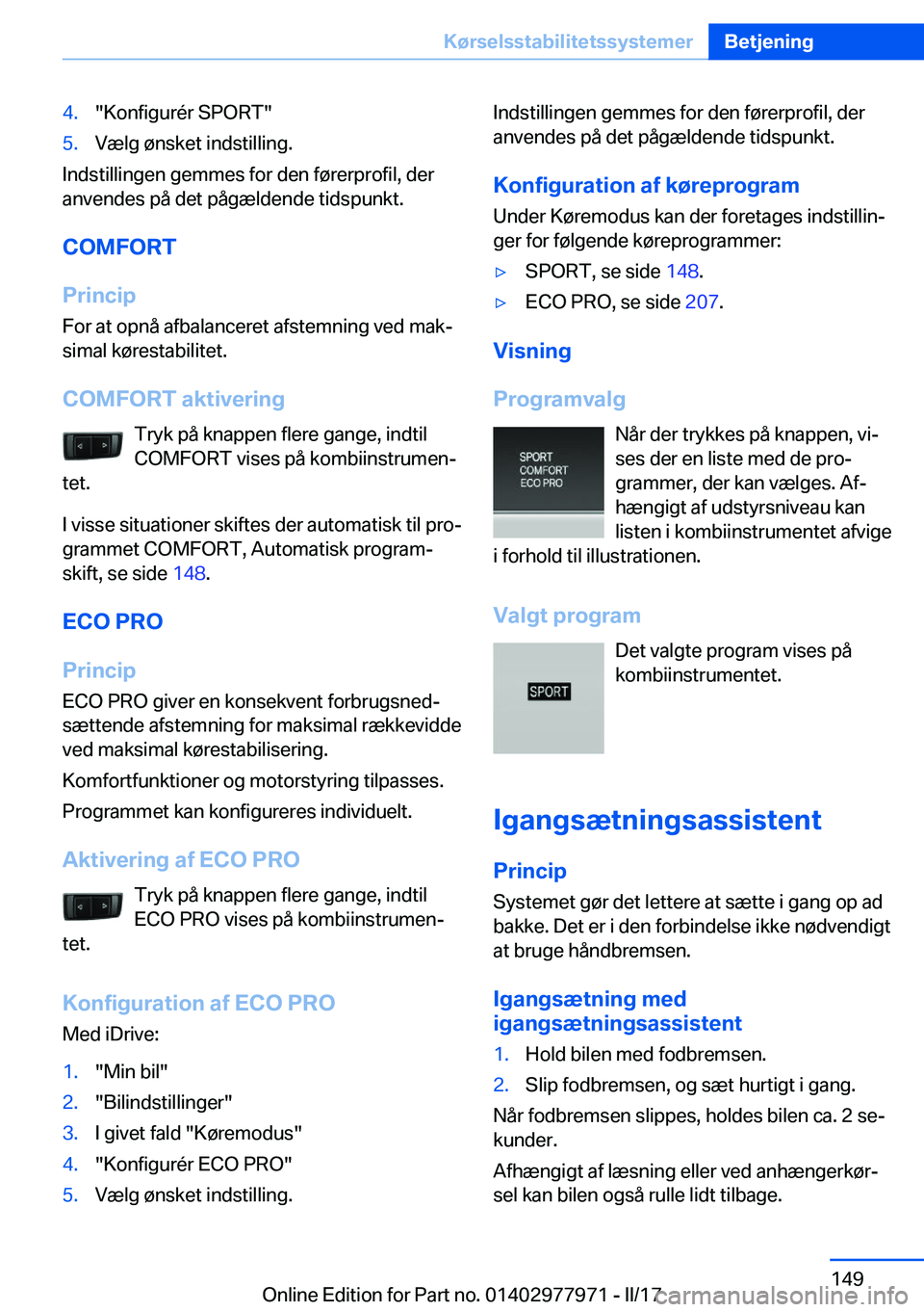 BMW 3 SERIES 2017  InstruktionsbØger (in Danish) �4�.�"�K�o�n�f�i�g�u�r�