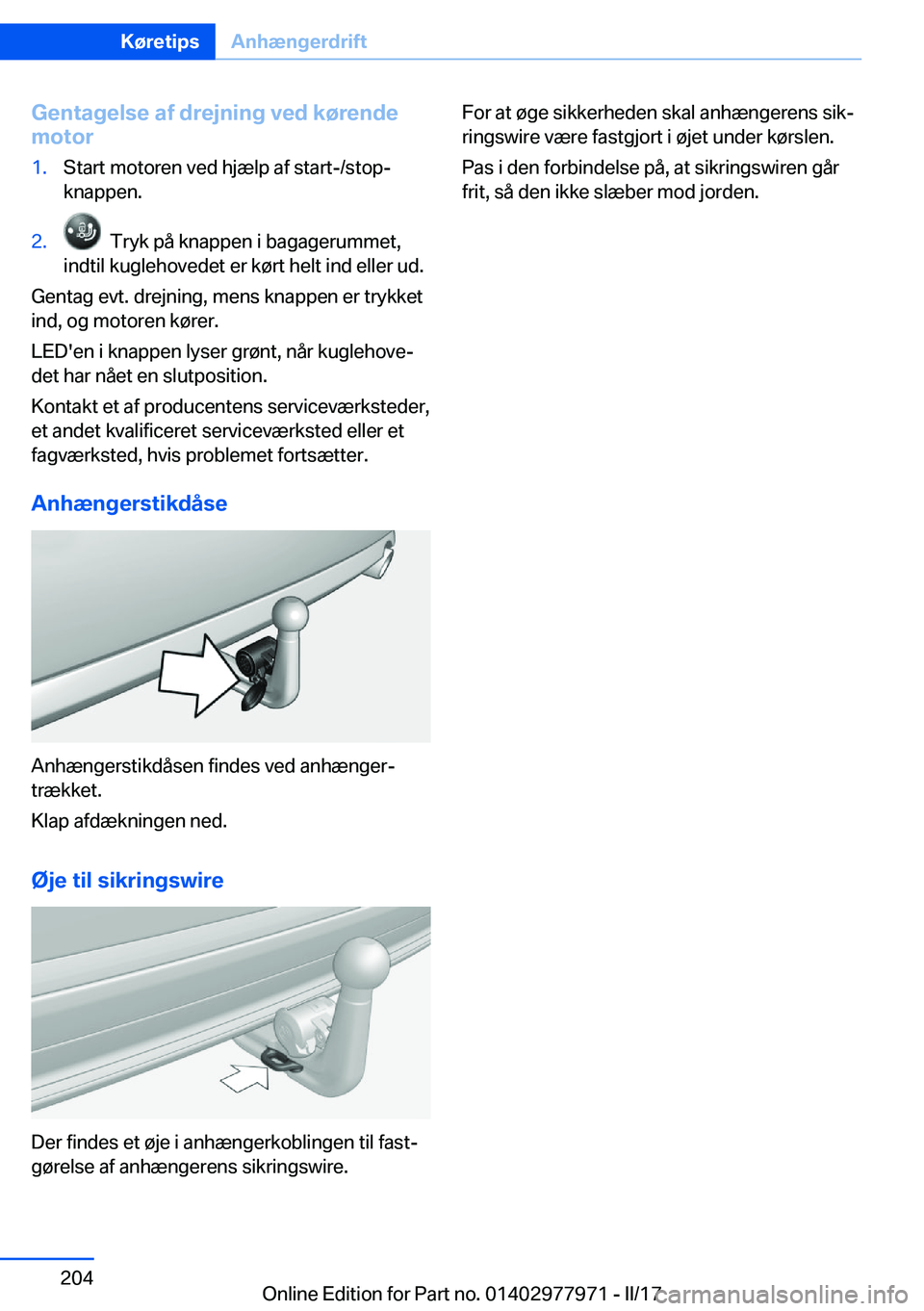 BMW 3 SERIES 2017  InstruktionsbØger (in Danish) �G�e�n�t�a�g�e�l�s�e��a�f��d�r�e�j�n�i�n�g��v�e�d��k�