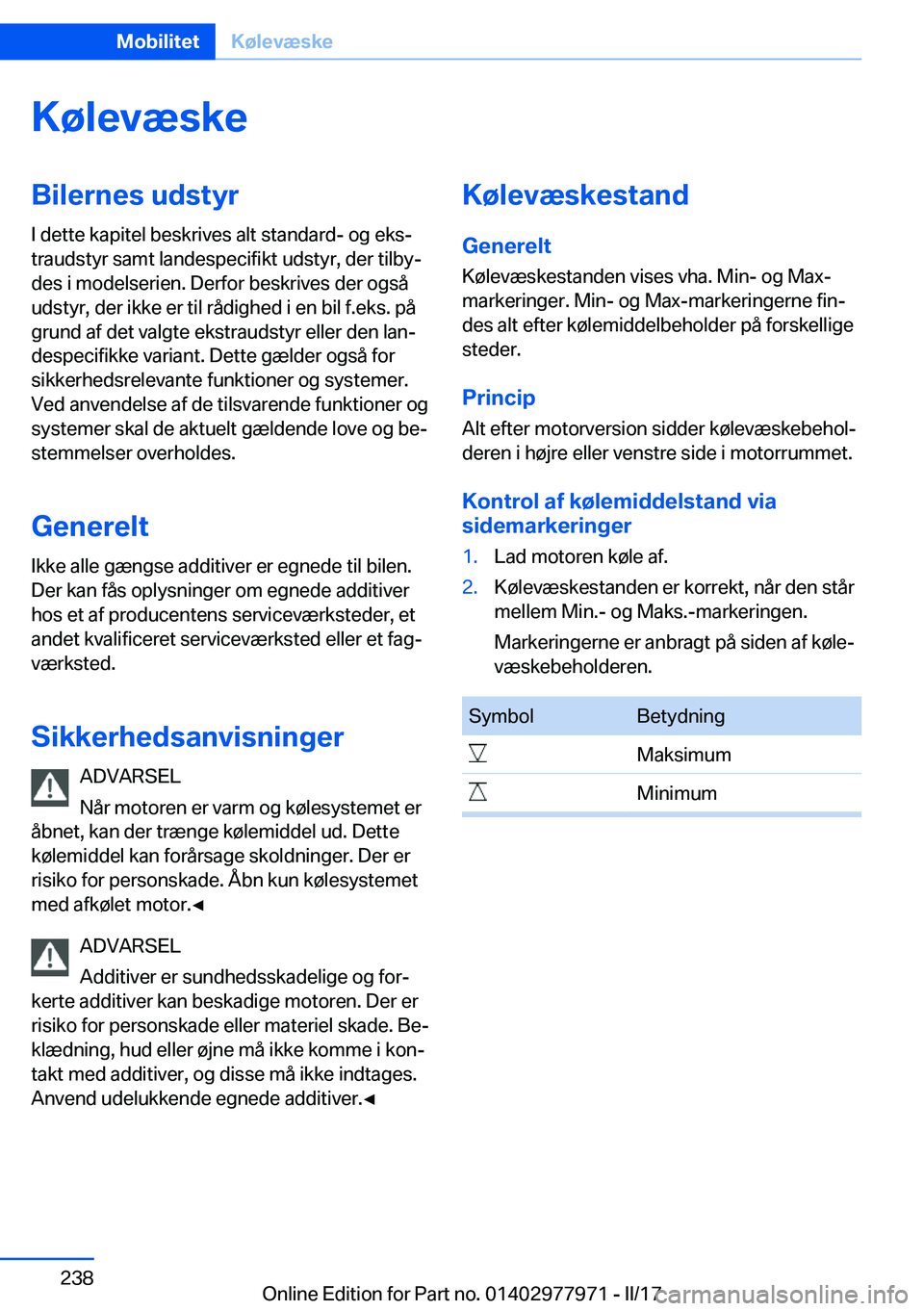 BMW 3 SERIES 2017  InstruktionsbØger (in Danish) �K�
