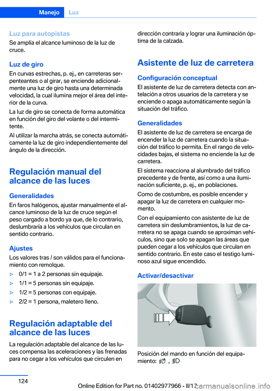 BMW 3 SERIES 2017  Manuales de Empleo (in Spanish) �L�u�z��p�a�r�a��a�u�t�o�p�i�s�t�a�s�S�e� �a�m�p�l�