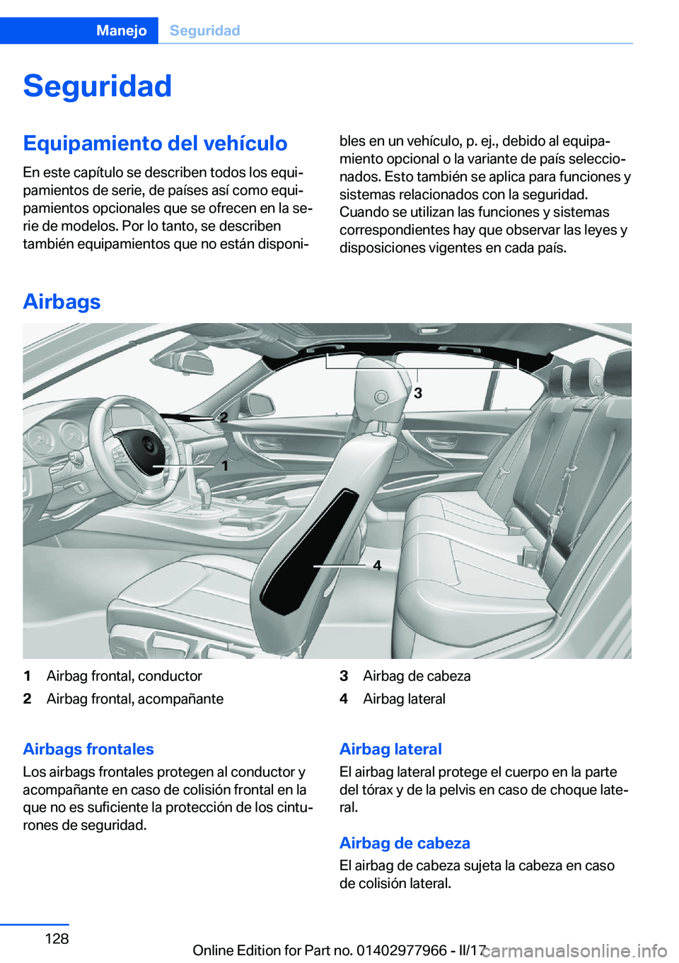 BMW 3 SERIES 2017  Manuales de Empleo (in Spanish) �S�e�g�u�r�i�d�a�d�E�q�u�i�p�a�m�i�e�n�t�o��d�e�l��v�e�h�