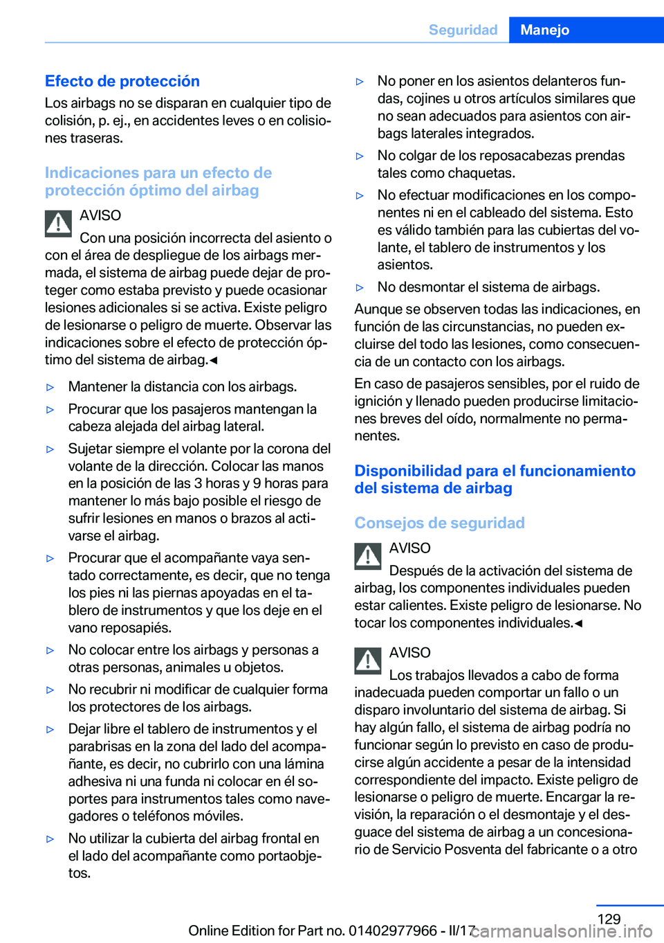 BMW 3 SERIES 2017  Manuales de Empleo (in Spanish) �E�f�e�c�t�o��d�e��p�r�o�t�e�c�c�i�