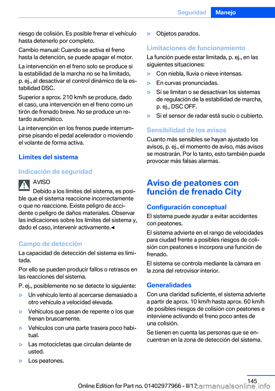 BMW 3 SERIES 2017  Manuales de Empleo (in Spanish) �r�i�e�s�g�o� �d�e� �c�o�l�i�s�i�