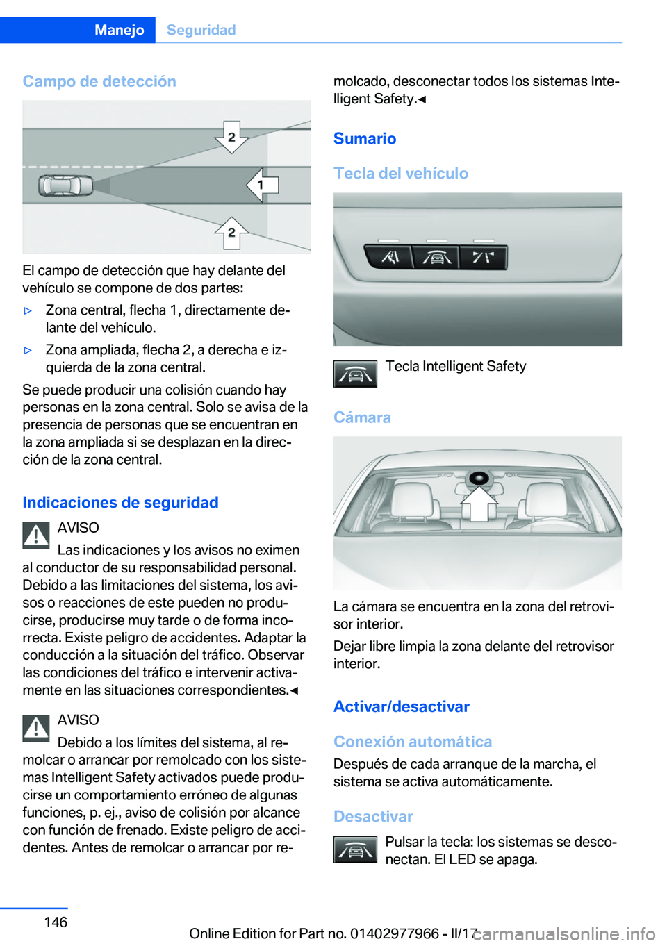 BMW 3 SERIES 2017  Manuales de Empleo (in Spanish) �C�a�m�p�o��d�e��d�e�t�e�c�c�i�
