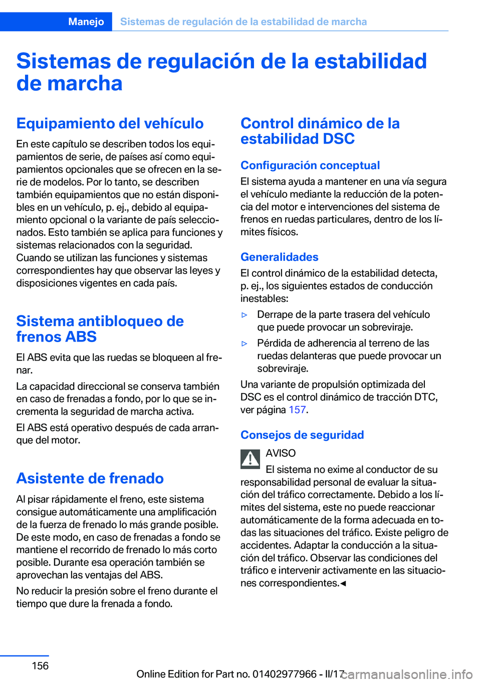 BMW 3 SERIES 2017  Manuales de Empleo (in Spanish) �S�i�s�t�e�m�a�s��d�e��r�e�g�u�l�a�c�i�