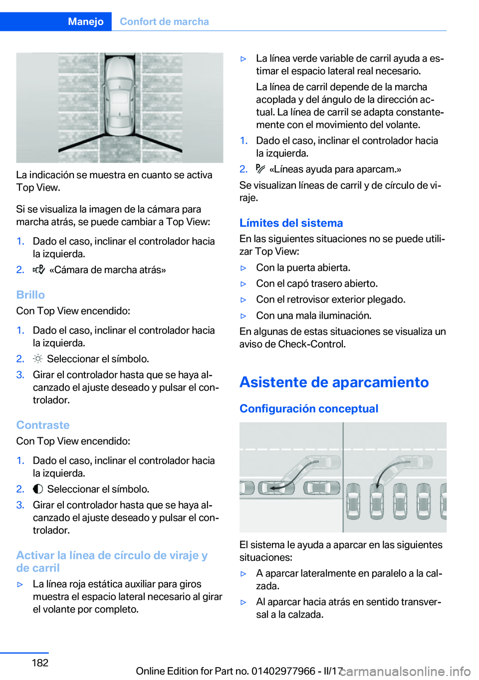 BMW 3 SERIES 2017  Manuales de Empleo (in Spanish) �L�a� �i�n�d�i�c�a�c�i�