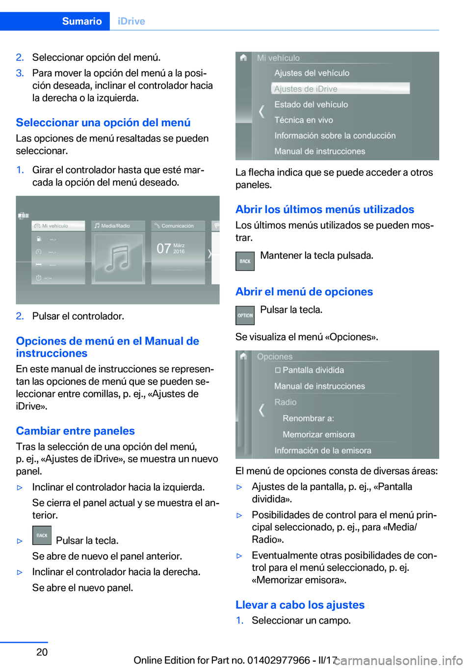 BMW 3 SERIES 2017  Manuales de Empleo (in Spanish) �2�.�S�e�l�e�c�c�i�o�n�a�r� �o�p�c�i�