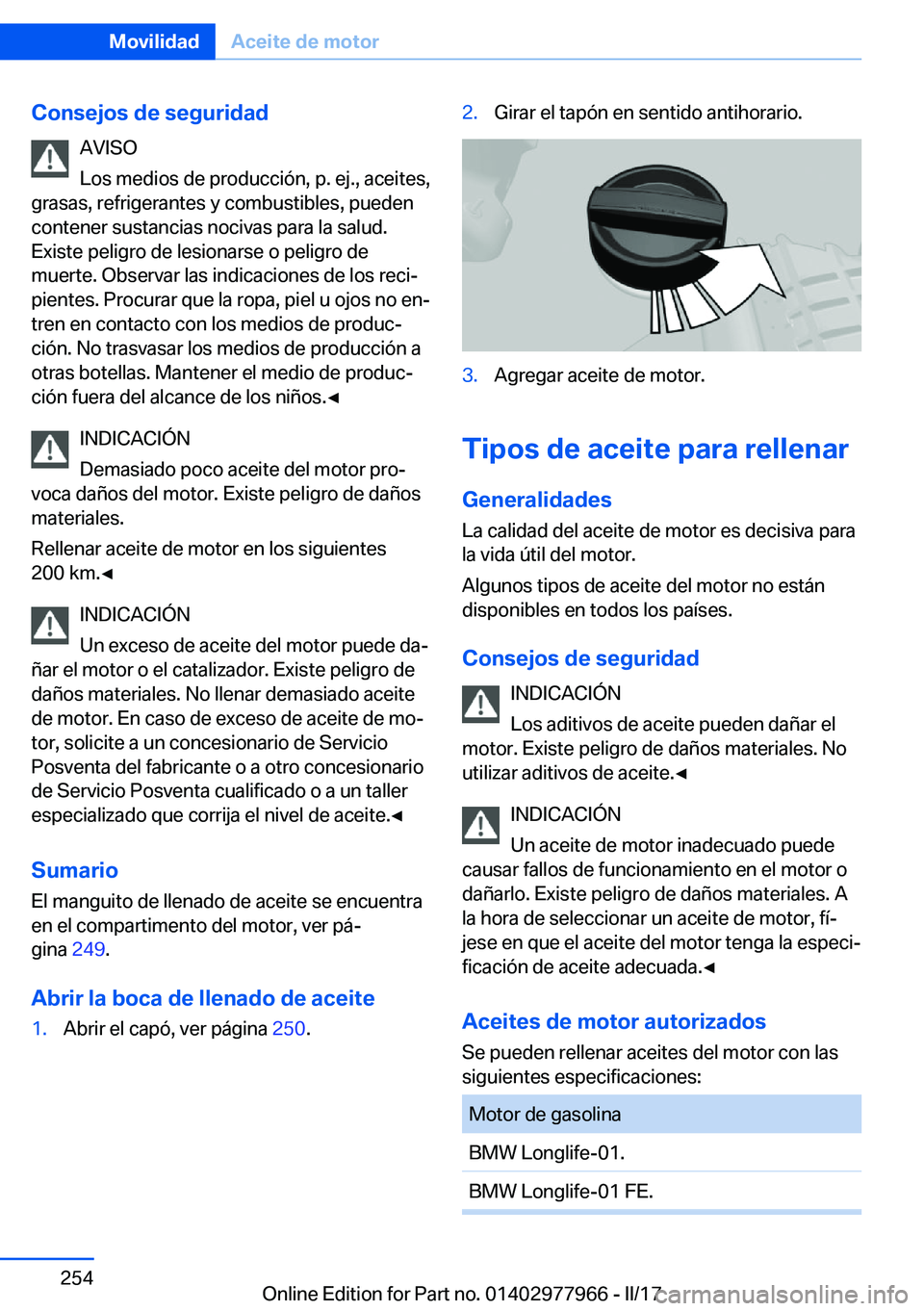 BMW 3 SERIES 2017  Manuales de Empleo (in Spanish) �C�o�n�s�e�j�o�s��d�e��s�e�g�u�r�i�d�a�d�A�V�I�S�O
�L�o�s� �m�e�d�i�o�s� �d�e� �p�r�o�d�u�c�c�i�