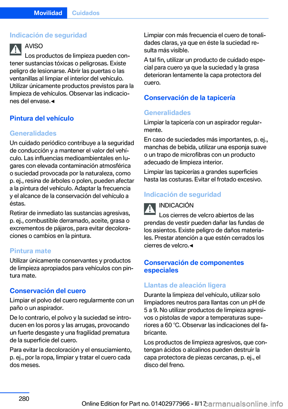 BMW 3 SERIES 2017  Manuales de Empleo (in Spanish) �I�n�d�i�c�a�c�i�
