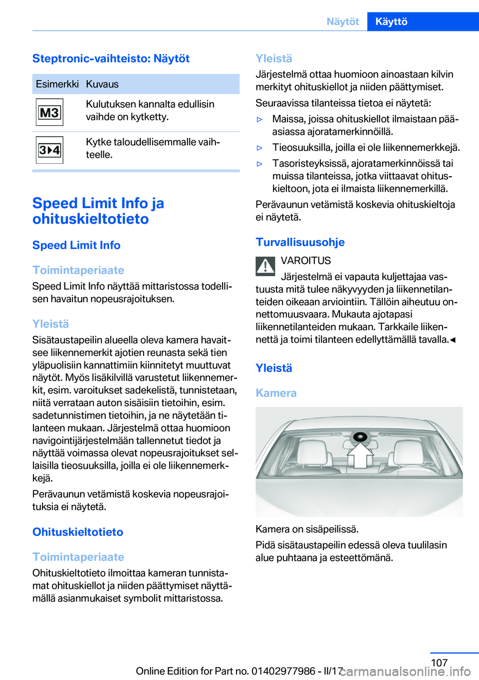 BMW 3 SERIES 2017  Omistajan Käsikirja (in Finnish) �S�t�e�p�t�r�o�n�i�c�-�v�a�i�h�t�e�i�s�t�o�:��N�