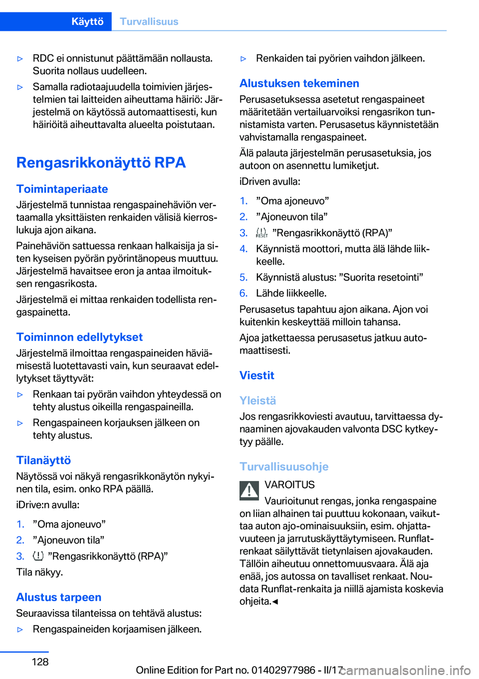 BMW 3 SERIES 2017  Omistajan Käsikirja (in Finnish) 'y�R�D�C� �e�i� �o�n�n�i�s�t�u�n�u�t� �p�