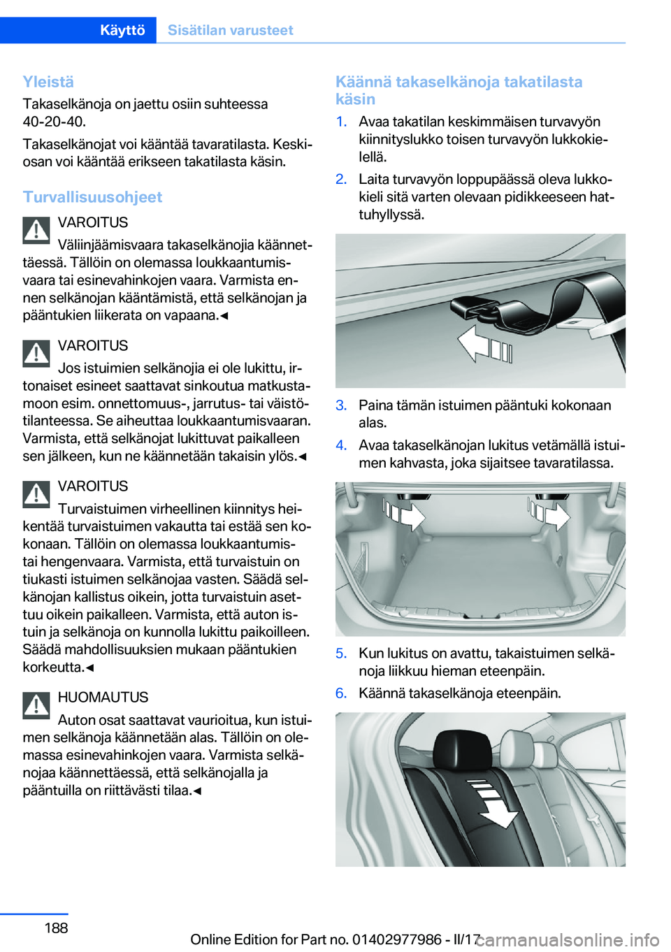BMW 3 SERIES 2017  Omistajan Käsikirja (in Finnish) �Y�l�e�i�s�t�