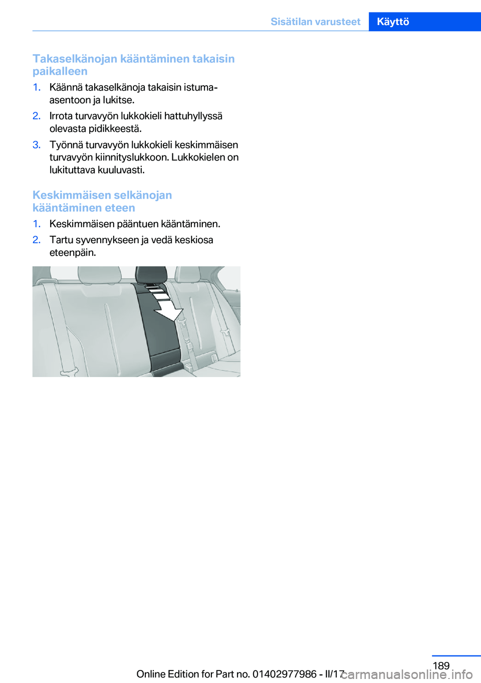 BMW 3 SERIES 2017  Omistajan Käsikirja (in Finnish) �T�a�k�a�s�e�l�k�