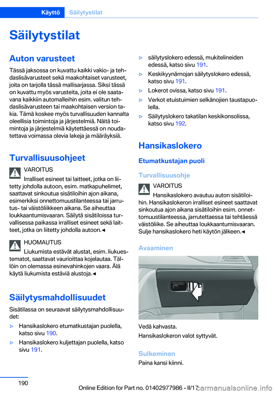 BMW 3 SERIES 2017  Omistajan Käsikirja (in Finnish) �S�