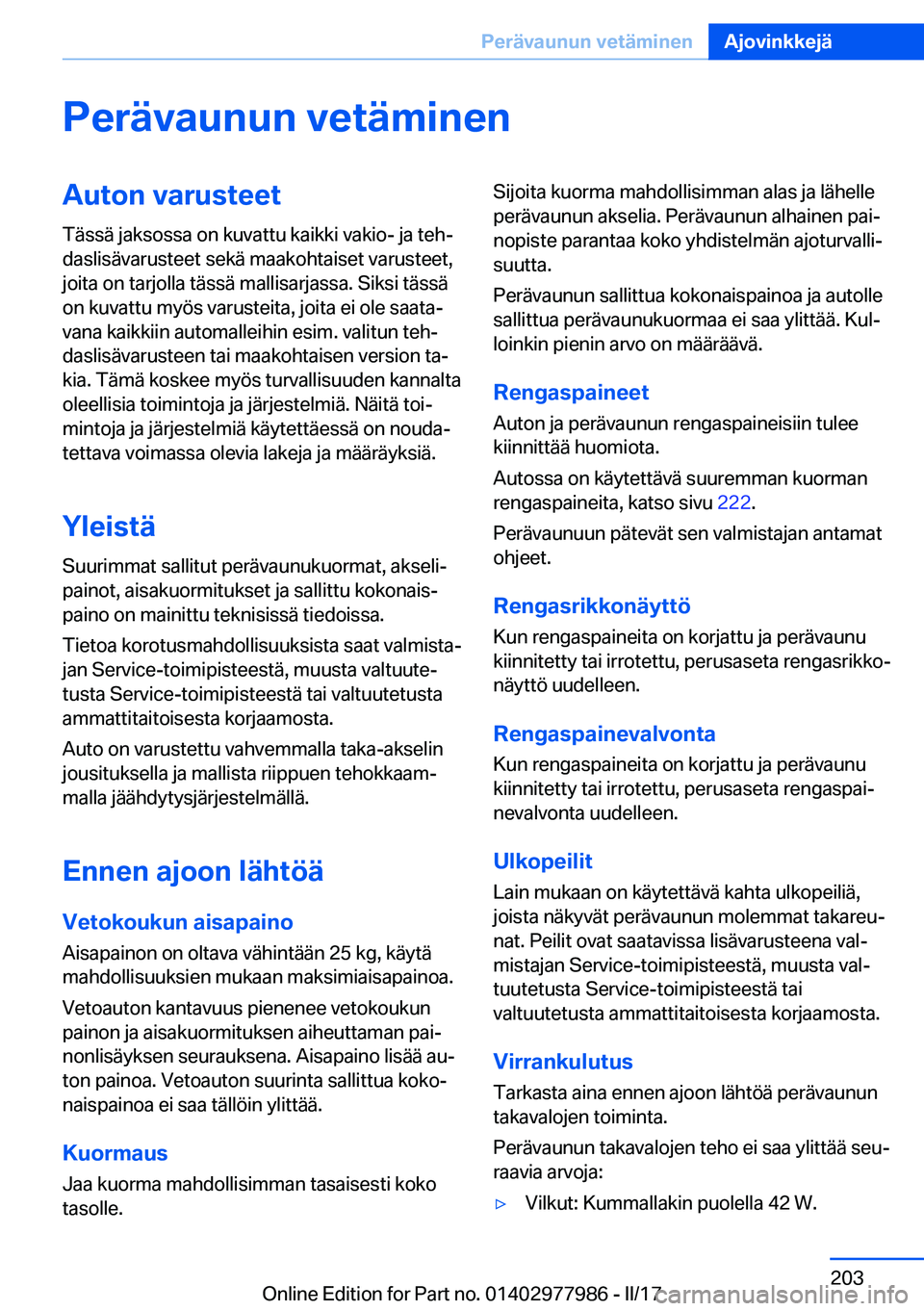 BMW 3 SERIES 2017  Omistajan Käsikirja (in Finnish) �P�e�r�