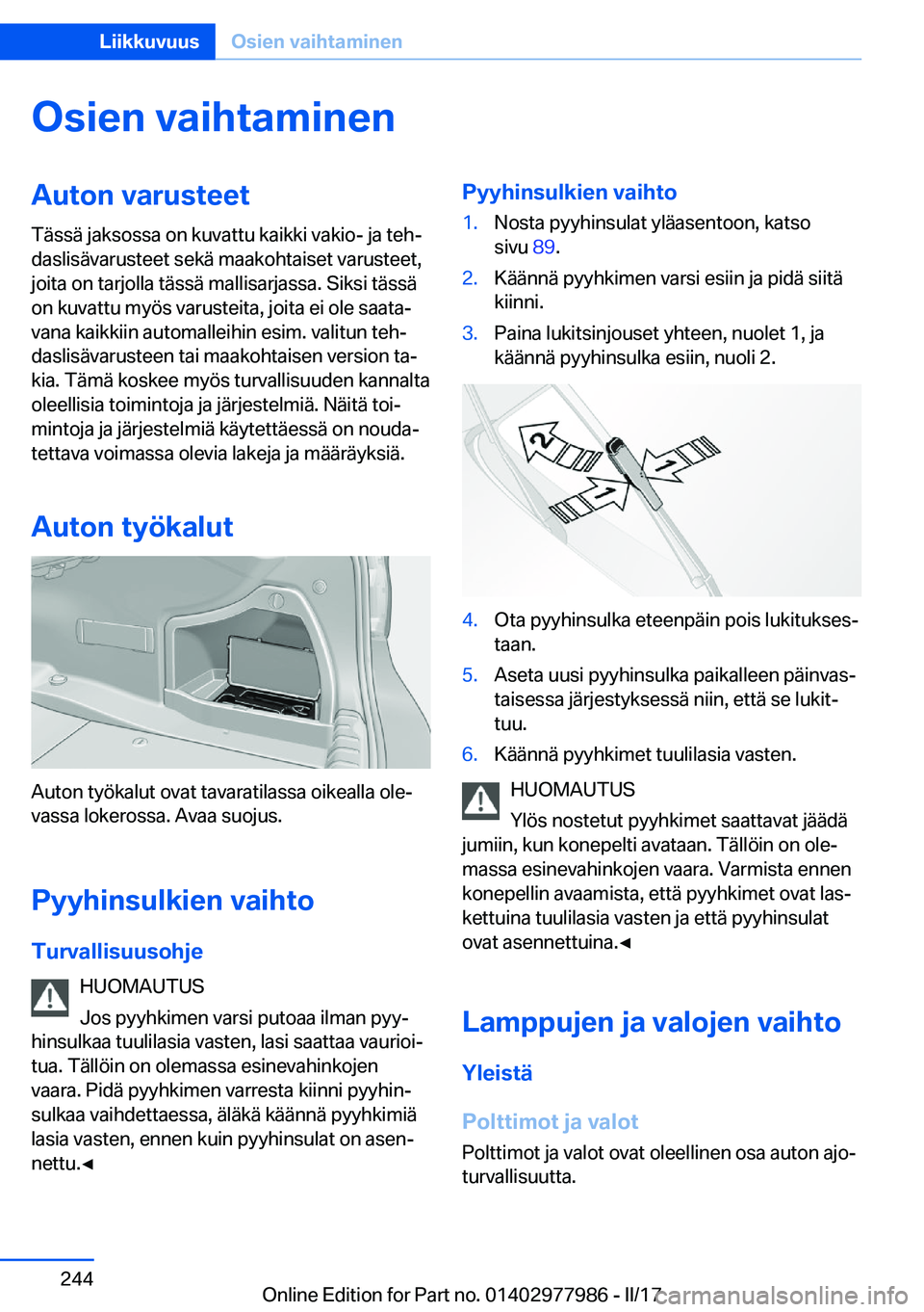BMW 3 SERIES 2017  Omistajan Käsikirja (in Finnish) �O�s�i�e�n��v�a�i�h�t�a�m�i�n�e�n�A�u�t�o�n��v�a�r�u�s�t�e�e�t
�T�