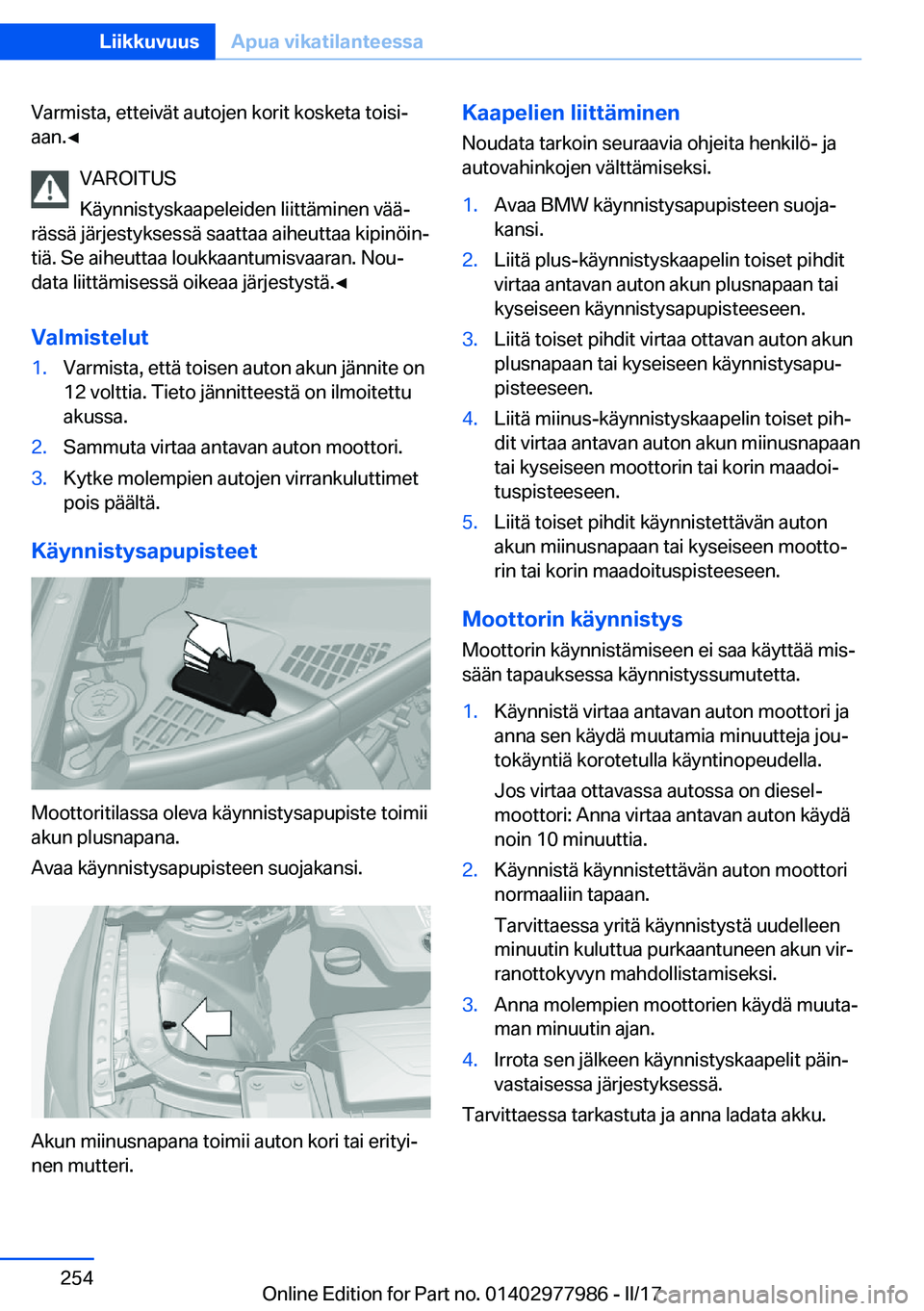 BMW 3 SERIES 2017  Omistajan Käsikirja (in Finnish) �V�a�r�m�i�s�t�a�,� �e�t�t�e�i�v�