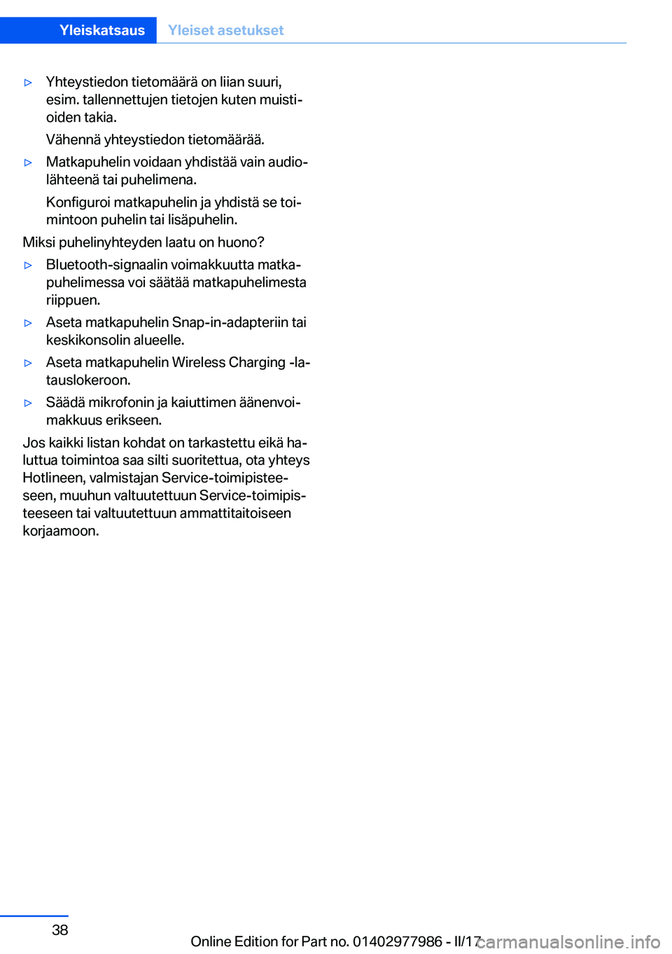 BMW 3 SERIES 2017  Omistajan Käsikirja (in Finnish) 'y�Y�h�t�e�y�s�t�i�e�d�o�n� �t�i�e�t�o�m�
