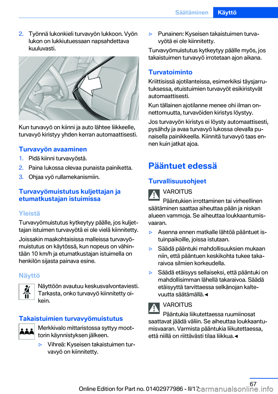BMW 3 SERIES 2017  Omistajan Käsikirja (in Finnish) �2�.�T�y�