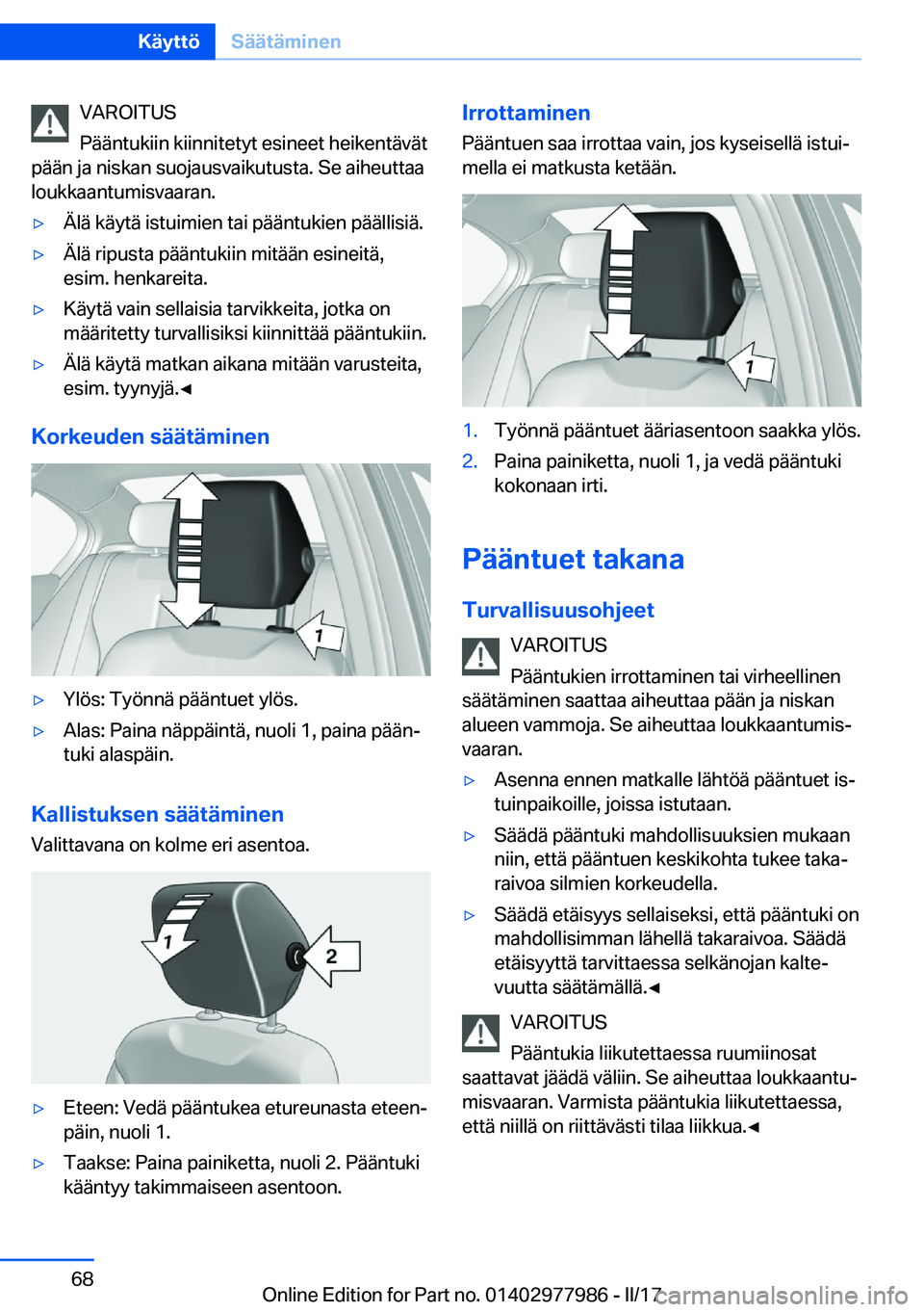 BMW 3 SERIES 2017  Omistajan Käsikirja (in Finnish) �V�A�R�O�I�T�U�S
�P�