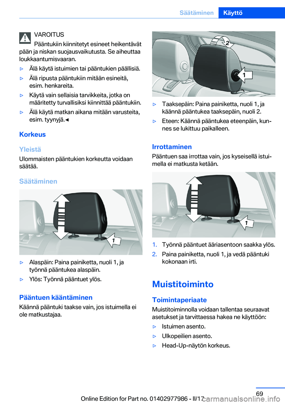 BMW 3 SERIES 2017  Omistajan Käsikirja (in Finnish) �V�A�R�O�I�T�U�S
�P�
