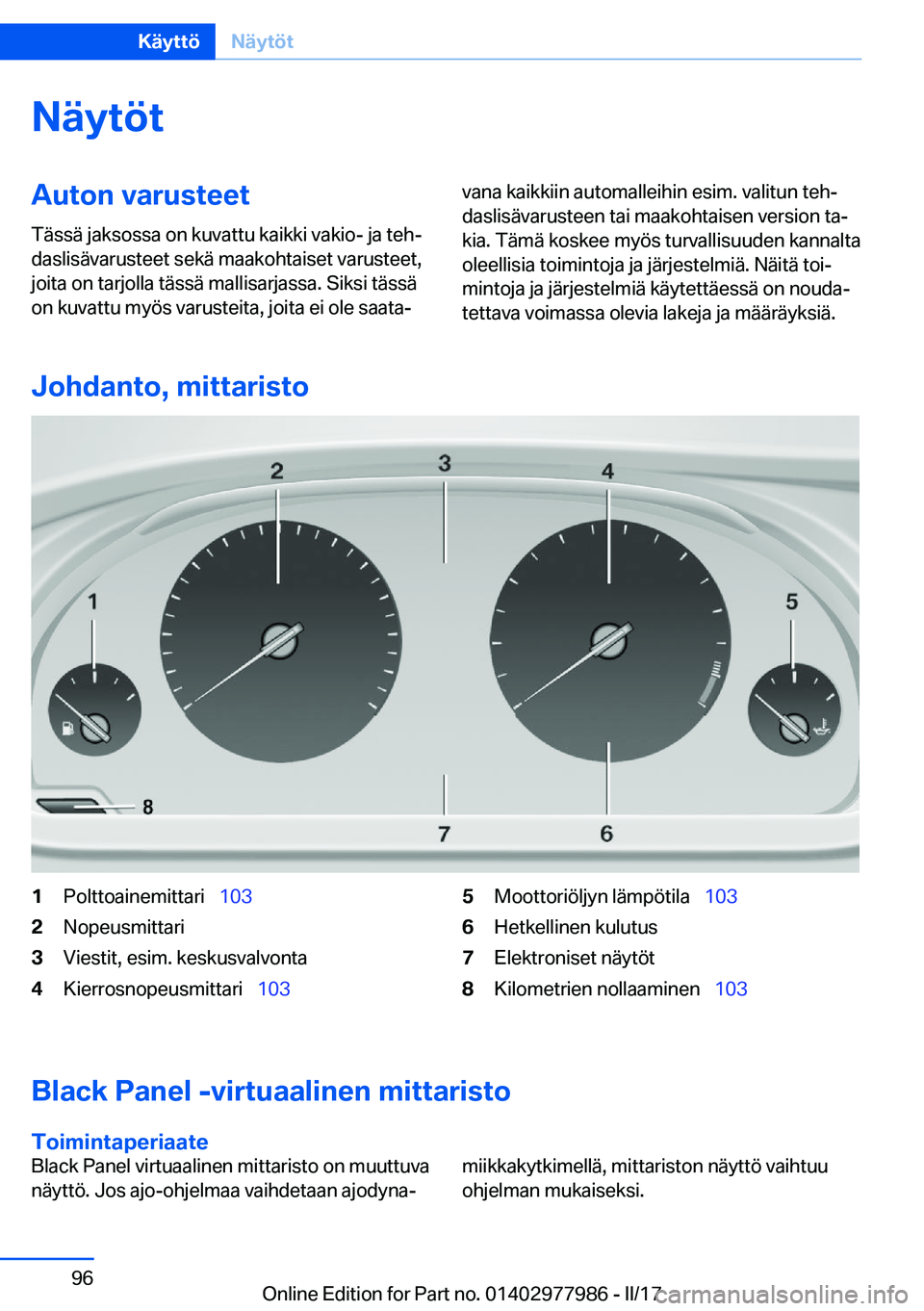 BMW 3 SERIES 2017  Omistajan Käsikirja (in Finnish) �N�