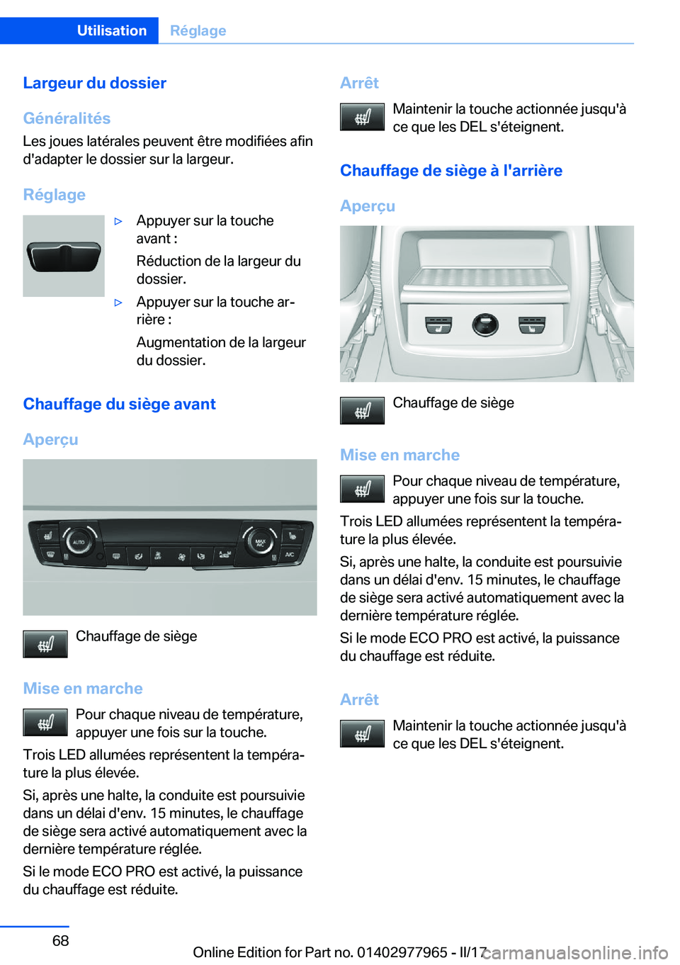 BMW 3 SERIES 2017  Notices Demploi (in French) �L�a�r�g�e�u�r��d�u��d�o�s�s�i�e�r
�G�é�n�é�r�a�l�i�t�é�s
�L�e�s� �j�o�u�e�s� �l�a�t�é�r�a�l�e�s� �p�e�u�v�e�n�t� �ê�t�r�e� �m�o�d�i�f�i�é�e�s� �a�f�i�n
�d�'�a�d�a�p�t�e�r� �l�e� �d�o�s�s�