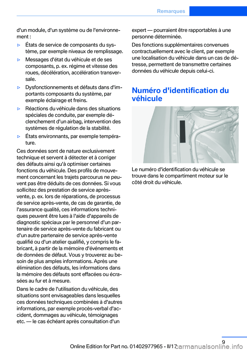 BMW 3 SERIES 2017  Notices Demploi (in French) �d�'�u�n� �m�o�d�u�l�e�,� �d�'�u�n� �s�y�s�t�è�m�e� �o�u� �d�e� �l�'�e�n�v�i�r�o�n�n�ej�m�e�n�t� �:'y�É�t�a�t�s� �d�e� �s�e�r�v�i�c�e� �d�e� �c�o�m�p�o�s�a�n�t�s� �d�u� �s�y�sj
�t�