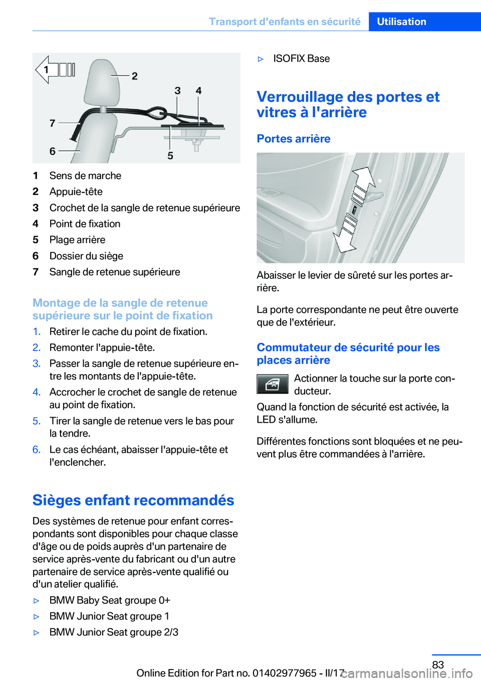 BMW 3 SERIES 2017  Notices Demploi (in French) �1�S�e�n�s� �d�e� �m�a�r�c�h�e�2�A�p�p�u�i�e�-�t�ê�t�e�3�C�r�o�c�h�e�t� �d�e� �l�a� �s�a�n�g�l�e� �d�e� �r�e�t�e�n�u�e� �s�u�p�é�r�i�e�u�r�e�4�P�o�i�n�t� �d�e� �f�i�x�a�t�i�o�n�5�P�l�a�g�e� �a�r�r�i