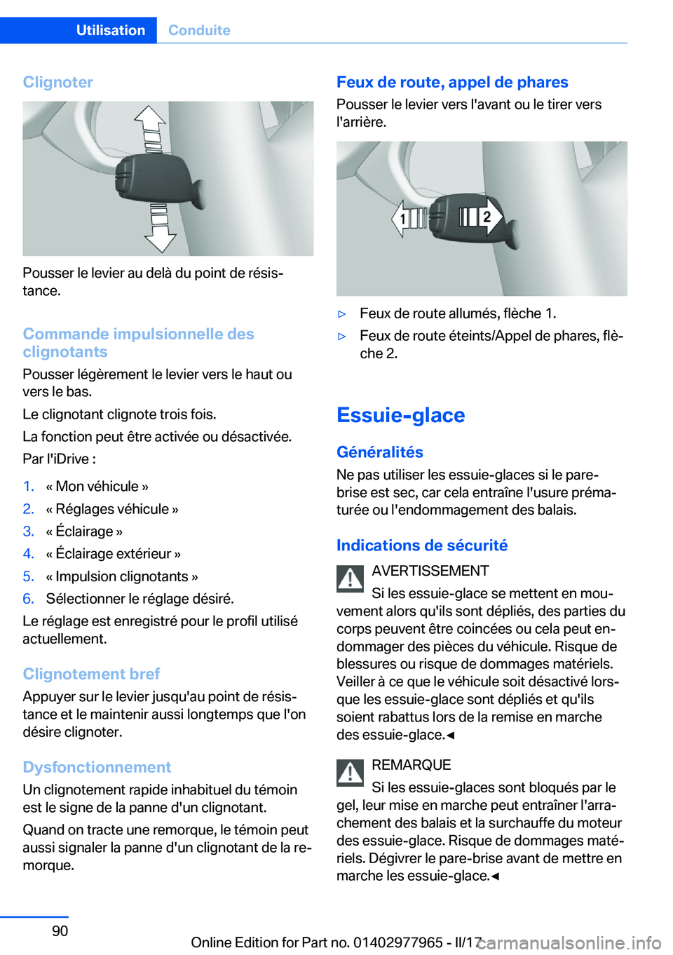 BMW 3 SERIES 2017  Notices Demploi (in French) �C�l�i�g�n�o�t�e�r
�P�o�u�s�s�e�r� �l�e� �l�e�v�i�e�r� �a�u� �d�e�l�