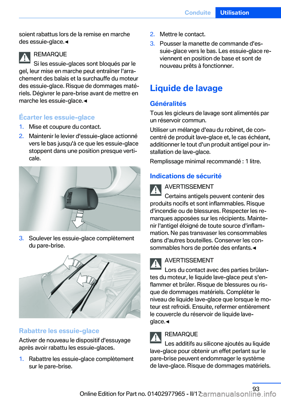BMW 3 SERIES 2017  Notices Demploi (in French) �s�o�i�e�n�t� �r�a�b�a�t�t�u�s� �l�o�r�s� �d�e� �l�a� �r�e�m�i�s�e� �e�n� �m�a�r�c�h�e�d�e�s� �e�s�s�u�i�e�-�g�l�a�c�e�.'