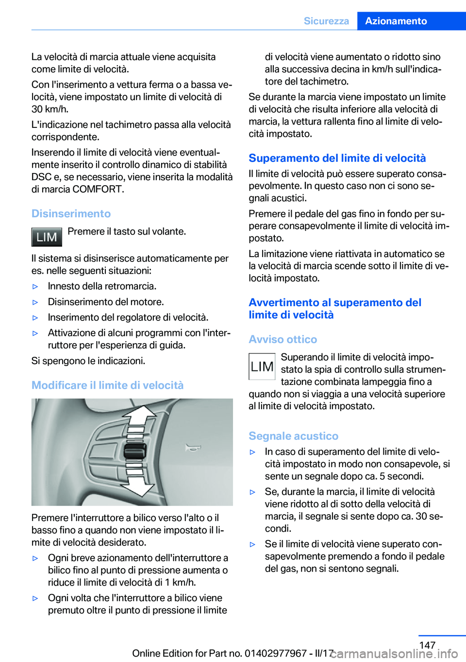 BMW 3 SERIES 2017  Libretti Di Uso E manutenzione (in Italian) �L�a� �v�e�l�o�c�i�t�