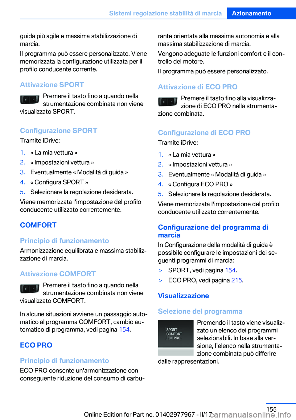 BMW 3 SERIES 2017  Libretti Di Uso E manutenzione (in Italian) �g�u�i�d�a� �p�i�