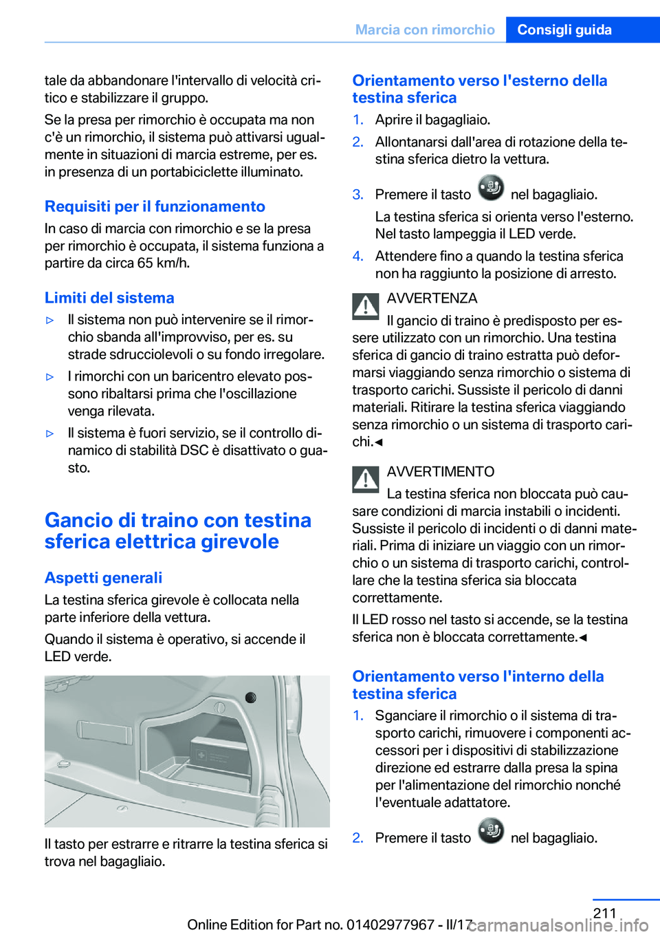 BMW 3 SERIES 2017  Libretti Di Uso E manutenzione (in Italian) �t�a�l�e� �d�a� �a�b�b�a�n�d�o�n�a�r�e� �l�'�i�n�t�e�r�v�a�l�l�o� �d�i� �v�e�l�o�c�i�t�