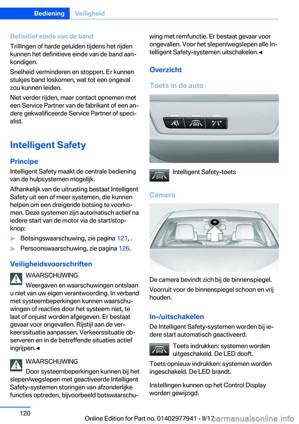 BMW 3 SERIES 2017  Instructieboekjes (in Dutch) �D�e�f�i�n�i�t�i�e�f��e�i�n�d�e��v�a�n��d�e��b�a�n�d
�T�r�i�l�l�i�n�g�e�n� �o�f� �h�a�r�d�e� �g�e�l�u�i�d�e�n� �t�i�j�d�e�n�s� �h�e�t� �r�i�j�d�e�n
�k�u�n�n�e�n� �h�e�t� �d�e�f�i�n�i�t�i�e�v�e� �e