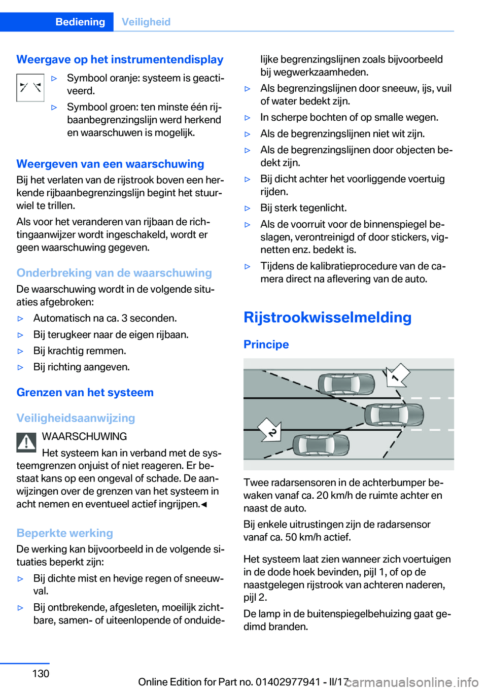 BMW 3 SERIES 2017  Instructieboekjes (in Dutch) �W�e�e�r�g�a�v�e��o�p��h�e�t��i�n�s�t�r�u�m�e�n�t�e�n�d�i�s�p�l�a�y'y�S�y�m�b�o�o�l� �o�r�a�n�j�e�:� �s�y�s�t�e�e�m� �i�s� �g�e�a�c�t�ij
�v�e�e�r�d�.'y�S�y�m�b�o�o�l� �g�r�o�e�n�:� �t�e�n�