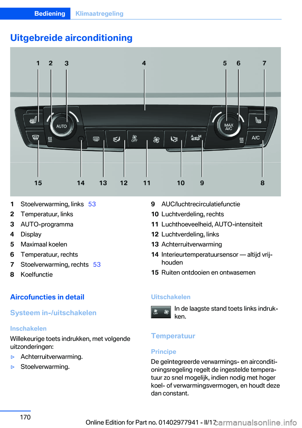 BMW 3 SERIES 2017  Instructieboekjes (in Dutch) �U�i�t�g�e�b�r�e�i�d�e��a�i�r�c�o�n�d�i�t�i�o�n�i�n�g�1�S�t�o�e�l�v�e�r�w�a�r�m�i�n�g�,� �l�i�n�k�s\_�5�3�2�T�e�m�p�e�r�a�t�u�u�r�,� �l�i�n�k�s�3�A�U�T�O�-�p�r�o�g�r�a�m�m�a�4�D�i�s�p�l�a�y�5�M�a�x