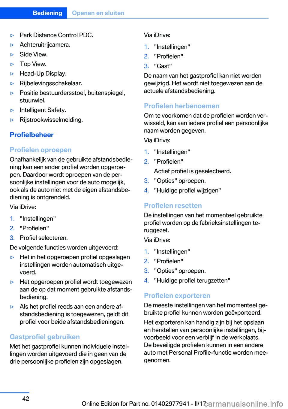 BMW 3 SERIES 2017  Instructieboekjes (in Dutch) 'y�P�a�r�k� �D�i�s�t�a�n�c�e� �C�o�n�t�r�o�l� �P�D�C�.'y�A�c�h�t�e�r�u�i�t�r�i�j�c�a�m�e�r�a�.'y�S�i�d�e� �V�i�e�w�.'y�T�o�p� �V�i�e�w�.'y�H�e�a�d�-�U�p� �D�i�s�p�l�a�y�.'y�R�i