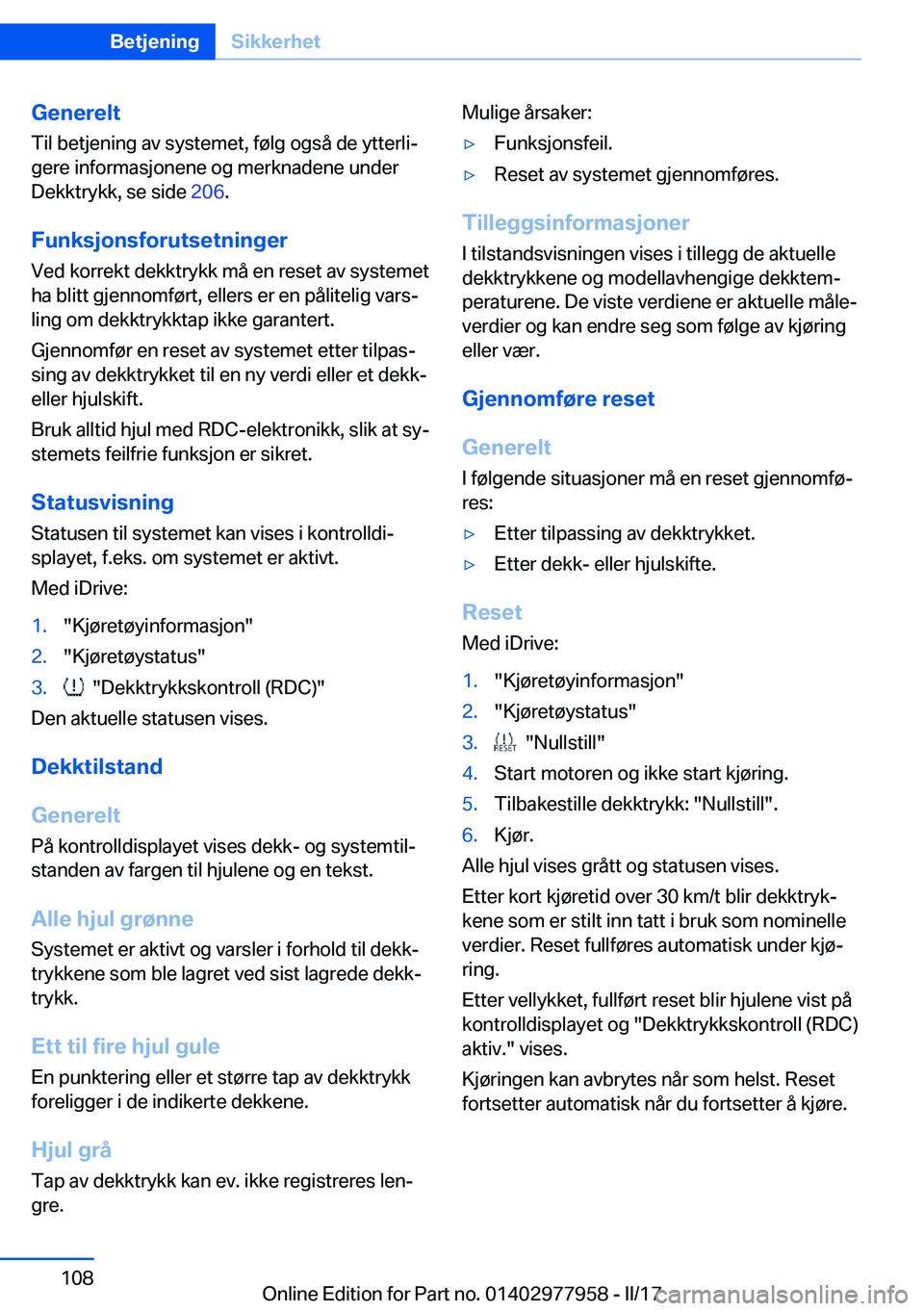 BMW 3 SERIES 2017  InstruksjonsbØker (in Norwegian) �G�e�n�e�r�e�l�t�T�i�l� �b�e�t�j�e�n�i�n�g� �a�v� �s�y�s�t�e�m�e�t�,� �f�