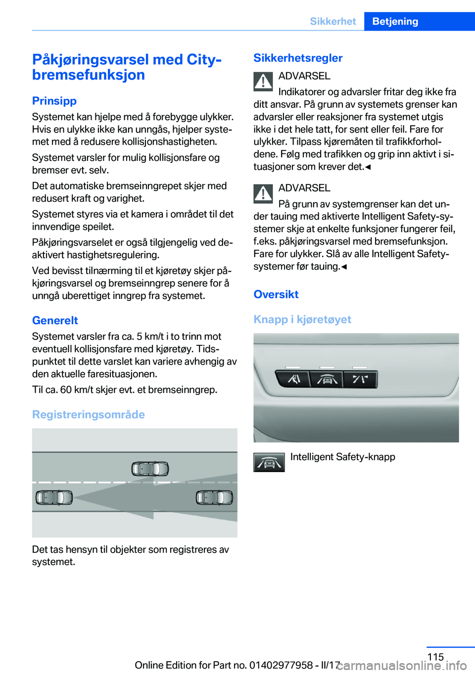 BMW 3 SERIES 2017  InstruksjonsbØker (in Norwegian) �P�å�k�j�