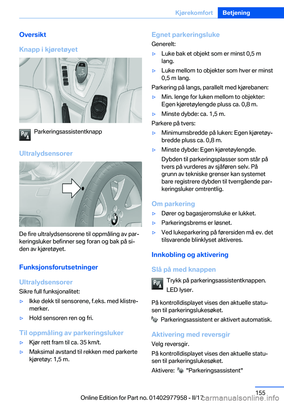 BMW 3 SERIES 2017  InstruksjonsbØker (in Norwegian) �O�v�e�r�s�i�k�t
�K�n�a�p�p��i��k�j�