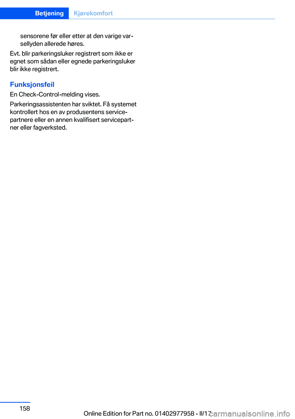 BMW 3 SERIES 2017  InstruksjonsbØker (in Norwegian) �s�e�n�s�o�r�e�n�e� �f�