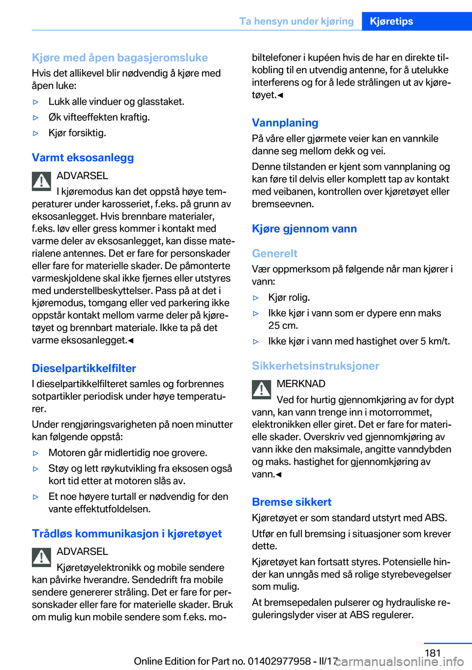 BMW 3 SERIES 2017  InstruksjonsbØker (in Norwegian) �K�j�