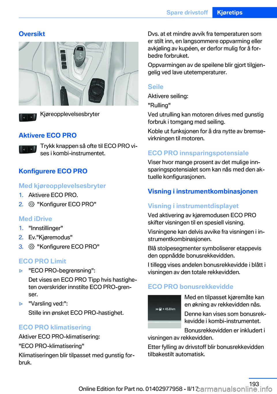BMW 3 SERIES 2017  InstruksjonsbØker (in Norwegian) �O�v�e�r�s�i�k�t
�K�j�