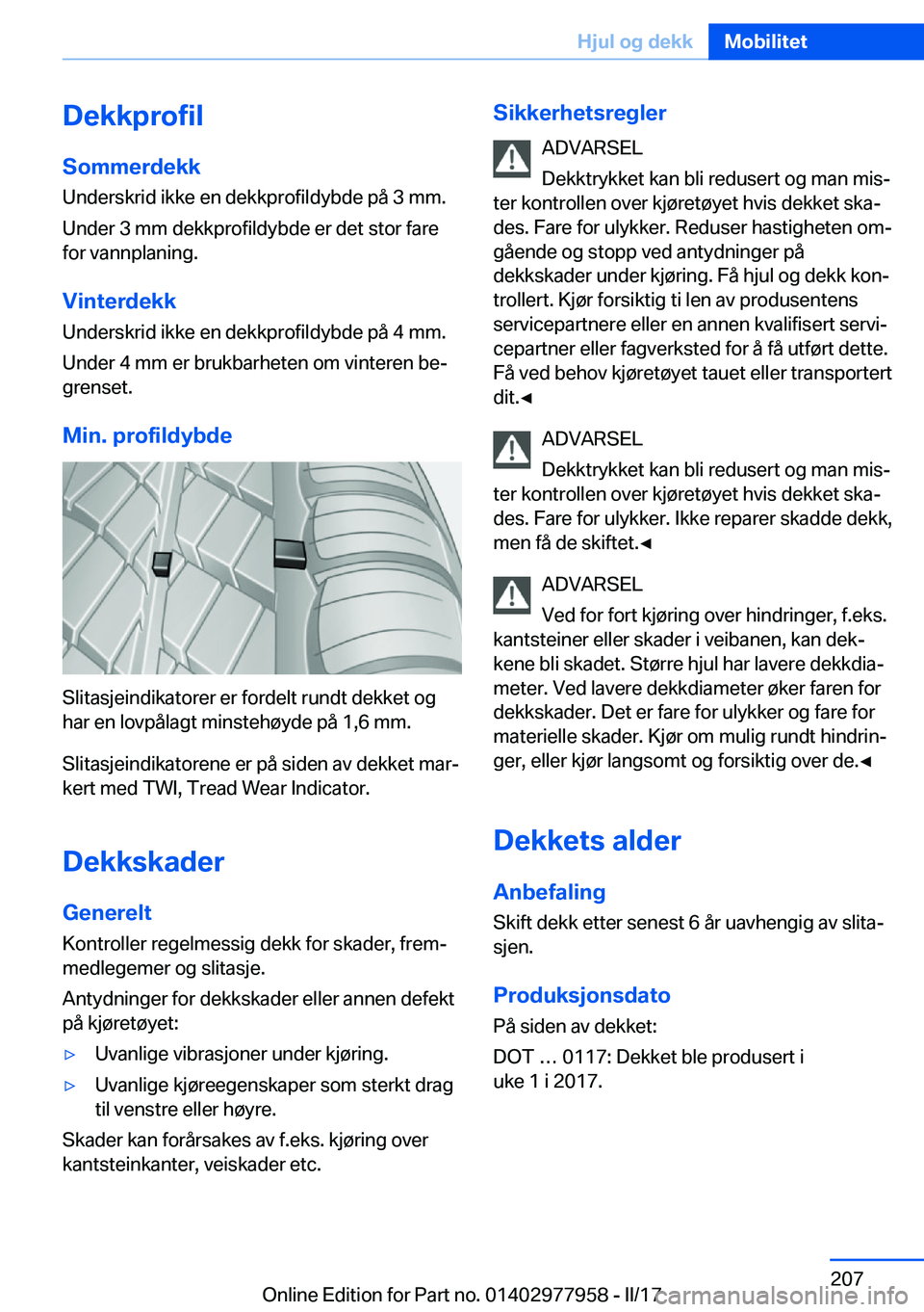 BMW 3 SERIES 2017  InstruksjonsbØker (in Norwegian) �D�e�k�k�p�r�o�f�i�l�S�o�m�m�e�r�d�e�k�k
�U�n�d�e�r�s�k�r�i�d� �i�k�k�e� �e�n� �d�e�k�k�p�r�o�f�i�l�d�y�b�d�e� �p�å� �3� �m�m�.
�U�n�d�e�r� �3� �m�m� �d�e�k�k�p�r�o�f�i�l�d�y�b�d�e� �e�r� �d�e�t� �s�